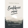 Eml&eacute;kezz r&aacute;m - Iskol&aacute;k versenye harmadik k&ouml;tet - Leiner Laura