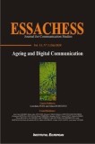 Essachess. Journal for Communication Studies. Ageing and Digital Communication. Volumul 13. Nr.2 (26)/2020/***, Institutul European