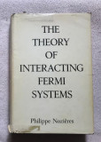 Theory of interacting Fermi systems / (by) P. Nozieres