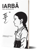 Iarba - Keum Suk Gendry-Kim