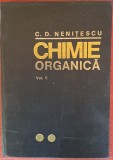 Chimie organica, vol. 2 - Costin D. Nenitescu (ed. a VII-a, 1974)