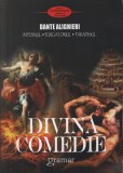 Divina comedie. Infernul. Purgatoriul. Paradisul - Paperback brosat - Dante Alighieri - Gramar