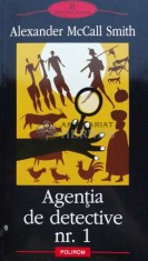 Agentia de detective nr.1 - Alexander Mccall Smith ($A81)