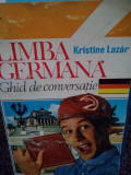 Kristine Lazar - Limba germana ghid de conversatie (1994)