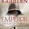 Conn Iggulden : The Gates of Rome ( EMPEROR # 1 )