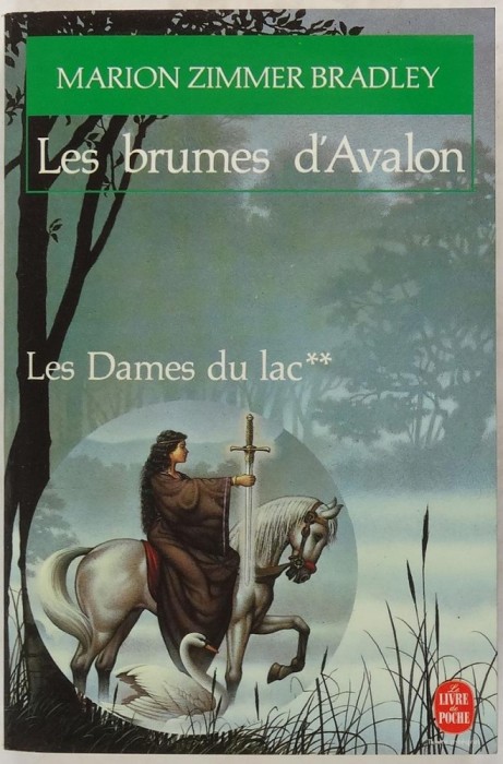 Marion Zimmer Bradley - Les brumes d&#039;Avalon ( Les Dames du lac II )