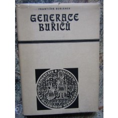 Franti&scaron;ek Buri&aacute;nek - Generace buřičů - IN LIMBA CEHA CU DEDICATIE SI AUTOGRAF