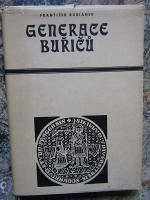 Franti&amp;scaron;ek Buri&amp;aacute;nek - Generace buřičů - IN LIMBA CEHA CU DEDICATIE SI AUTOGRAF foto
