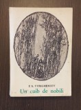 UN CUIB DE NOBILI - I.S. TURGHENIEV