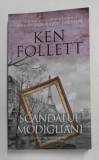 SCANDALUL MODIGLIANI de KEN FOLLETT , 2020