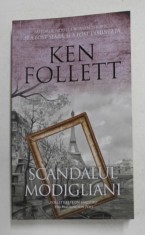 SCANDALUL MODIGLIANI de KEN FOLLETT , 2020 foto