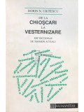 Dorin N. Uritescu - De la Chioscari la Vesternizare (semnata) (Editia: 1993)