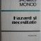 Hazard si necesitate - Jacques Monod