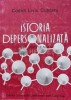 Istoria Depersonalizata, C.L. Cutitaru, 1997, Editura Universitatii, Istorie, 174 pagini, ISBN 973-9312-08-X, Coperta Brosata