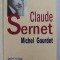 Claude Sernet - Michel Gourdet NOUA