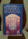 DUNAREA REVARSATA-RADU TUDORAN