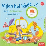 Vajon hol lehet...? Az &eacute;n &eacute;p&iacute;tkez&eacute;sem - Keresők&ouml;nyv - Kathrin Lena Orso