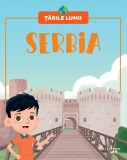 Serbia. Volumul 53. Tarile lumii
