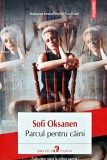 Cumpara ieftin Parcul pentru caini - 2021 - Sofi Oksanen (W385)