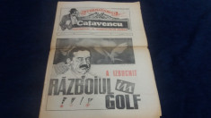 ZIARUL CATAVENCU INTERNATIONAL NR 3 A IZBUCNIT RAZBOIUL IN GOLF foto