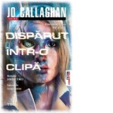 Disparut intr-o clipa. Primul volum din seria Kat si Lock - Jo Callaghan, Luciana Craciun