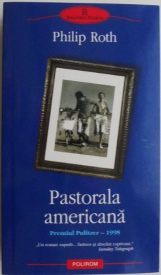 Pastorala americana &amp;ndash; Philip Roth foto