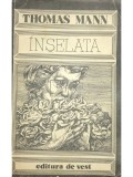 Thomas Mann - Inselata (Editia: 1992)