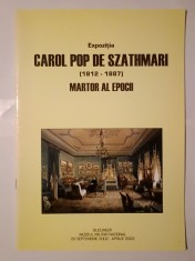 Expoziția Carol Pop de Szathmari (1812-1887): martor al epocii (Muzeul Militar Național, 2002-2003) foto