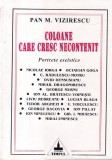 Cumpara ieftin Pan M. Vizirescu - Coloane care cresc necontenit. Portrete eseistice. Eseuri despre personalitati din cultura universala.