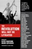 The Revolution Will Not Be Litigated: How Movements and Law Can Work Together to Win, 2019