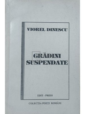 Viorel Dinescu - Gradini suspendate foto