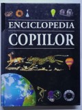 ENCICLOPEDIA COPIILOR , 1993 * MINIMA UZURA A COPERTEI