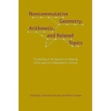 Noncommutative Geometry, Arithmetic, and Related Topics