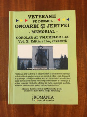 Veteranii pe drumul onoarei si jertfei. Memorial (corolar al vol. I-IX. vol. X) foto