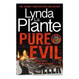 Pure Evil, Lynda La Plante