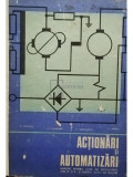 St. Popescu - Actionari si automatizari - Manual pentru licee de specialitate anii IV si V si pentru scoli de maistri (editia 1976)