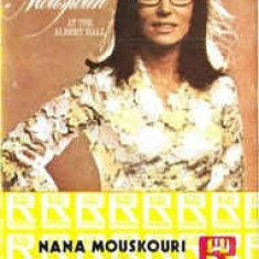 Casetă audio Nana Mouskouri ‎– Nana Mouskouri At The Albert Hall, originală