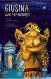 Giusina, camila de Bucuresti - Andreea Micu - Baroque Books &amp; Arts