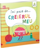Imi pasa de... creierul meu - Liz Lennon - Gama