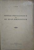IDEILE PEDAGOGICE ALE SF.IOAN HRISOSTOM ,1937