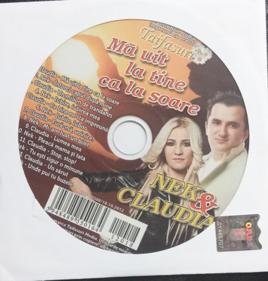 CD Nek &amp;amp; Claudia &amp;lrm;&amp;ndash; Ma uit la tine ca la soare foto