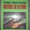 Heiner Schmid - Pomii fructiferi. Metode de altoire