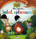 Adio, pesimism... Salut, optimism! - Hardcover - Ana Serna, Henar Inigo - Girasol