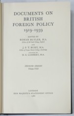 DOCUMENTS ON BRITISH FOREIGN POLICY 1919 -1939 , edited by ROHAN BUTLER ...MARGARET LAMBERT , VOLUME VIII, APARUTA 1960