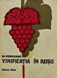 Vinificatia in rosu - Gheorghe Stanciulescu, Ceres, 1977. Carte tehnica, agricultura, 164 pagini, format brosat