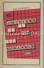 Initiere In Scrabble - Dan Stefanescu foto