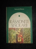 Valentin Voican - Rasadnite si solarii