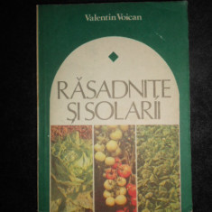 Valentin Voican - Rasadnite si solarii
