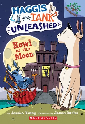 Howl at the Moon: A Branches Book (Haggis and Tank Unleashed #3) foto