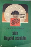 Sida flagelul secolului Victor Lotreanu, 1991, Alta editura